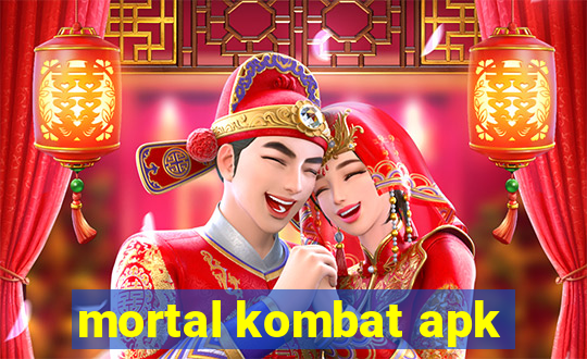 mortal kombat apk